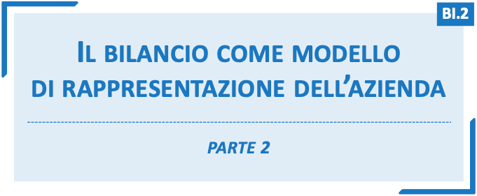 Il bilancio d'esercizio - parte 2